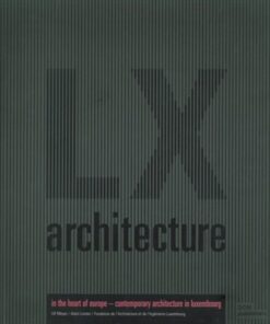 LX Architecture