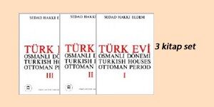 Türk Evi  Osmanlý Dönemi