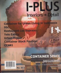 I Plus  Interiors + details 13 Contanier Spaces