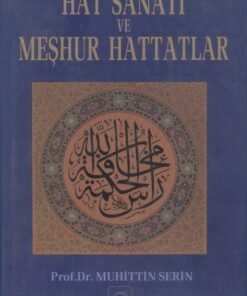 Hat Sanatý ve Meþhur Hattatlar