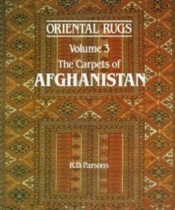 Oriental Rugs Vol 3 The Carpets of Afghanistan