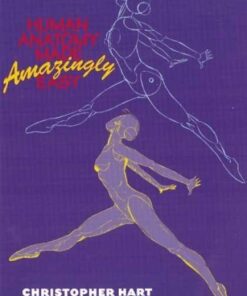 Human Anatomy Made Amazingly Easy