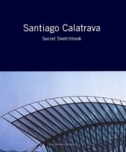 Santiago Calatrava Secret Sketchbook