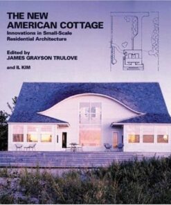 The New American Cottage